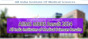 All India Institutes of Medical Sciences Results