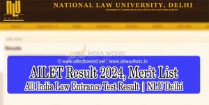 All India Law Entrance Test Result NLU Delhi