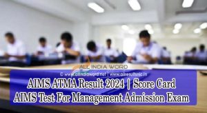 AIMA ATMA Results 2024 Score Card
