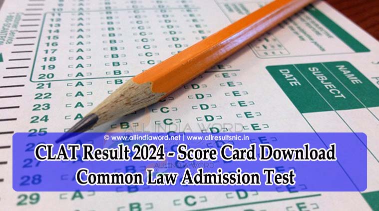 CLAT LAW 2024 Exam Results
