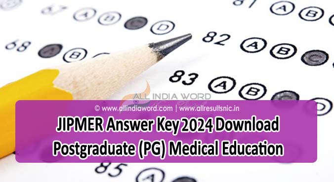 JIPMER Answer Key 2024 Download - Postgraduate (PG) Medical Education